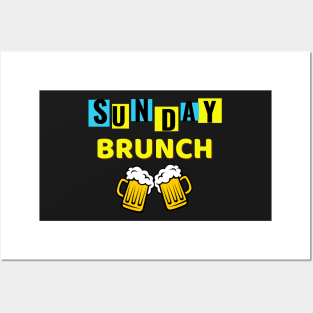 Sunday Brunch Drinking / Sunday Brunch Drinking Funny Posters and Art